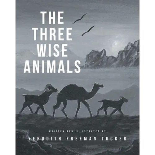 The Three Wise Animals