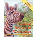 Painting Wildlife in Watercolor