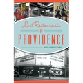 Lost Restaurants of Providence