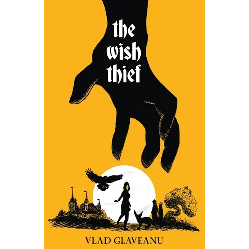 The Wish Thief
