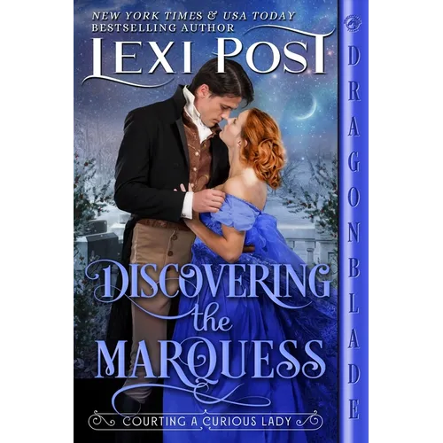 Discovering the Marquess: A Regency Historical Romance