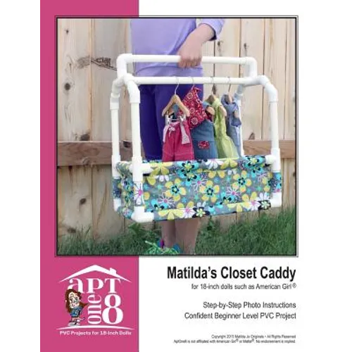 Matilda's Closet Caddy: Confident Beginner-Level PVC Project for 18-inch Dolls