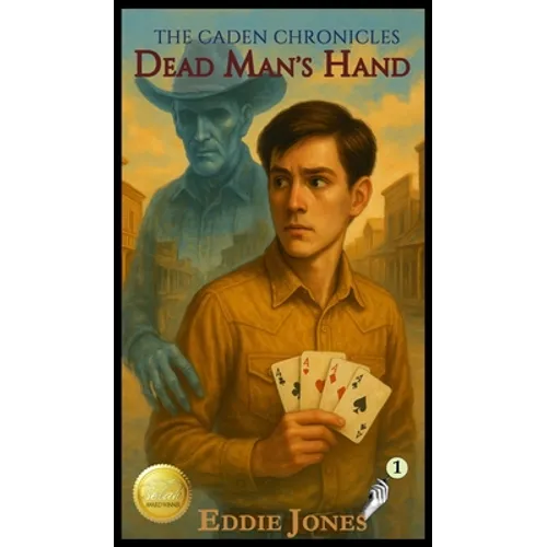 Dead Man's Hand: A Young Adult / Middle Grade Mystery Filled with Suspense and Supernatural Twists