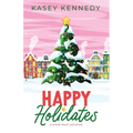 Happy Holidates: A Small-Town Romance
