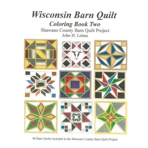 Wisconsin Barn Quilts Coloring Book Two
