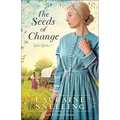 The Seeds of Change