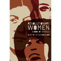 Revolutionary Women: A Book of Stencils