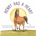 Henry Has a Heart: Happy Tail Tales Series