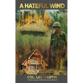 A Hateful Wind