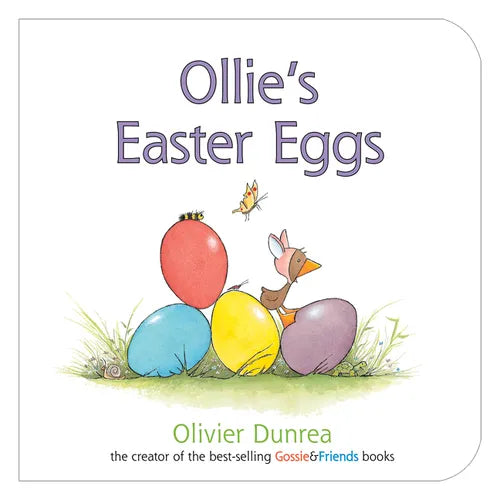 Ollie's Easter Eggs: An Easter and Springtime Book for Kids