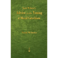 Noah Webster's Advice to the Young and Moral Catechism