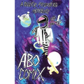 A.B.O. Comix Vol 1: A Queer Prisoners Anthology
