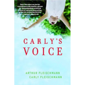 Carly's Voice: Breaking Through Autism