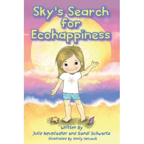 Sky's Search for Ecohappiness