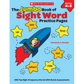 The the Jumbo Book of Sight Word Practice Pages: 200 Top High-Frequency Words with Quick Assessments