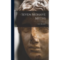 Seven Mohave Myths