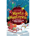 Hailey Haddie's Minute Mysteries Christmas Edition: 15 Short Stories For Young Sleuths