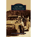 Cal Fire: San Bernardino, Inyo, and Mono Counties