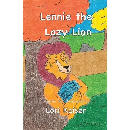 Lennie the Lazy Lion