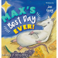 Max's Best Day Ever!