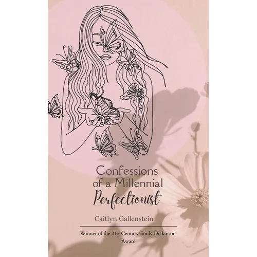 Confessions of a Millennial Perfectonist