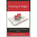 Getting It Right: The Essential Elements of a Dissertation