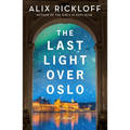 The Last Light Over Oslo