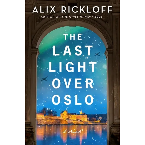 The Last Light Over Oslo