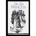 The Lost Princess: A Double Story or The Wise Woman: A Parable: A Contemporary and Annotated Edition