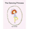 The Dancing Princess