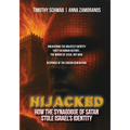 Hijacked: How the Synagogue of Satan Stole Israel's Identity