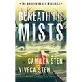 Beneath the Mists