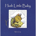 Hush Little Baby: Board Book