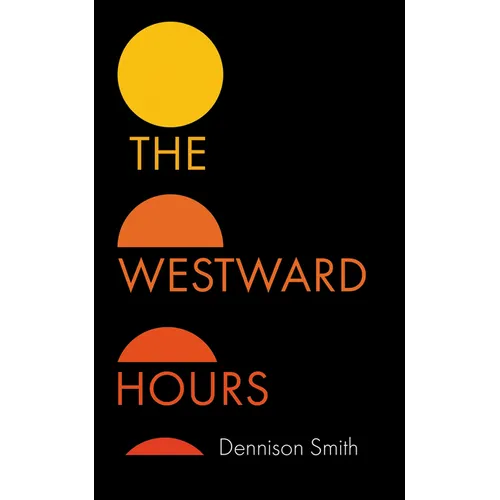 The Westward Hours
