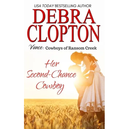 Vance: Her Second-Chance Cowboy