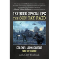 Textbook Special Ops: The Son Tay Raid