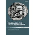 Numismatics and Greek Lexicography
