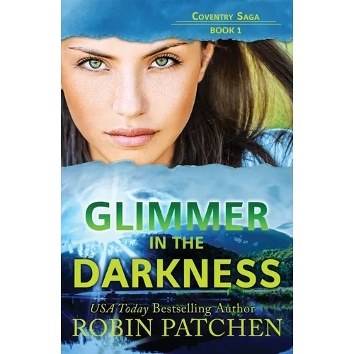 Glimmer in the Darkness