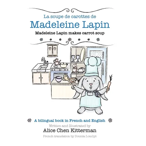 La soupe de carottes de Madeleine Lapin