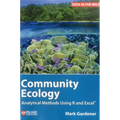Community Ecology: Analytical Methods Using R and Excel