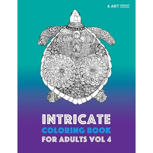 Intricate Coloring Book For Adults Vol 4