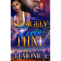 Savagely Lovin' Him: Mercedes and Tevin