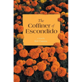 The Coffiner of Escondido