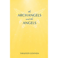 The Archangels And The Angels