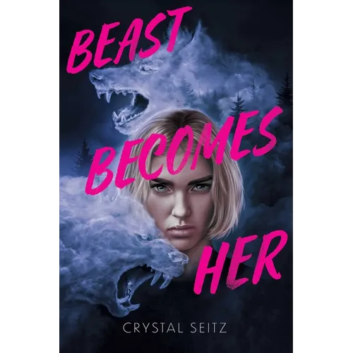 Beast Becomes Her
