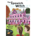 The Ipswich Witch: Dyslexia-friendly Edition