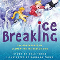 Ice Breaking: The Adventures of Clementine the Rescue Dog