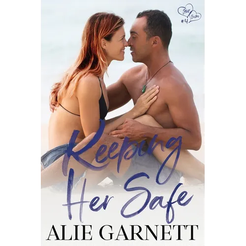 Keeping Her Safe