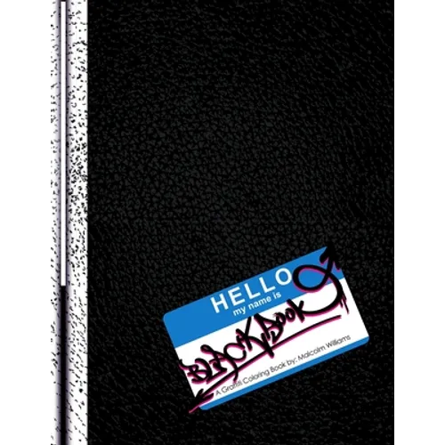Black Book: A Graffiti Coloring Book