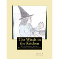 The Witch in the Kitchen